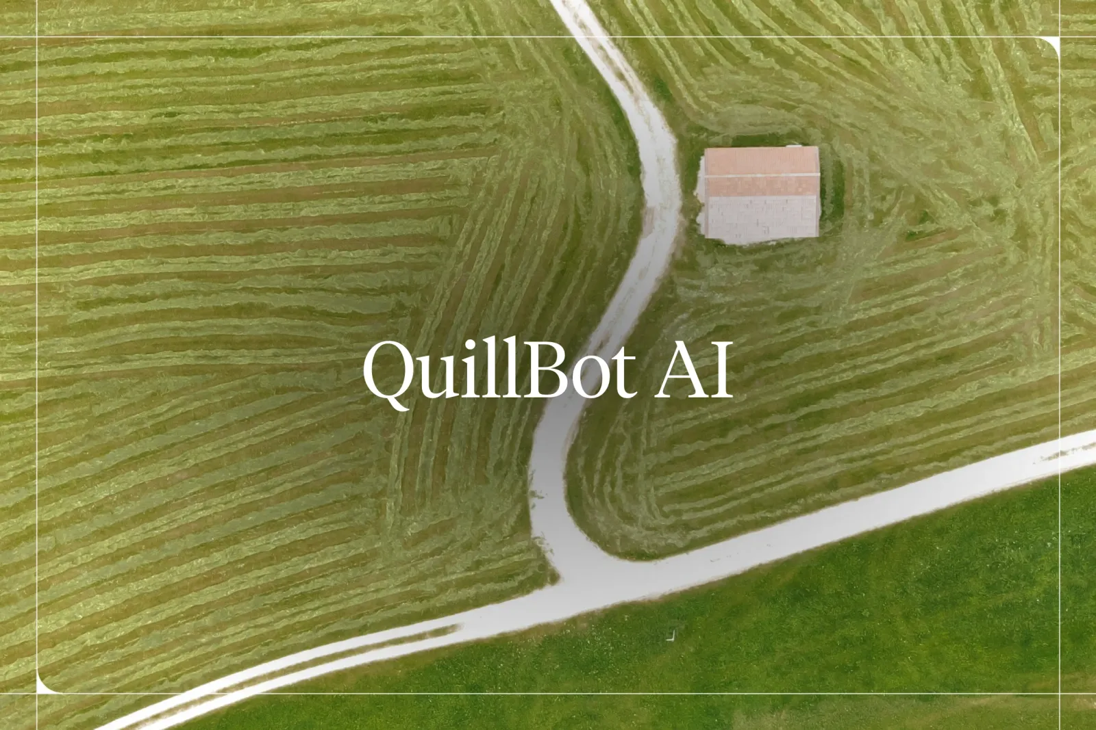 QuillBot AI: Features, Pricing & How to Use It [2026]