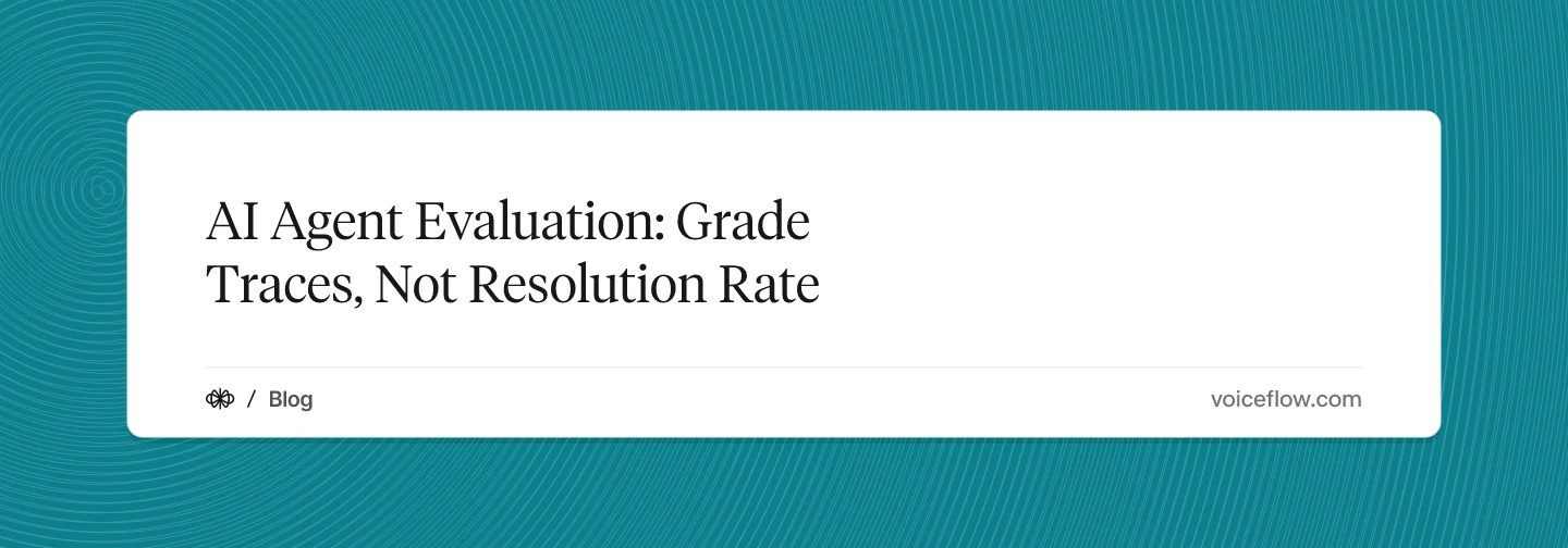 AI Agent Evaluation: Grade Traces, Not Resolution Rate