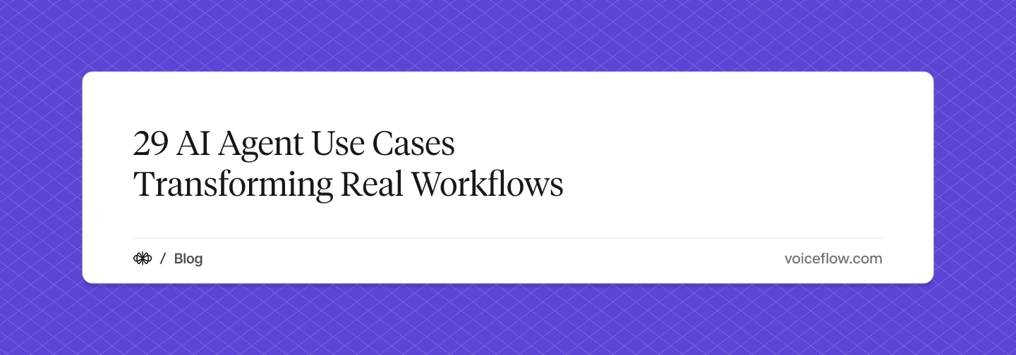 29 AI Agent Use Cases Transforming Real Workflows