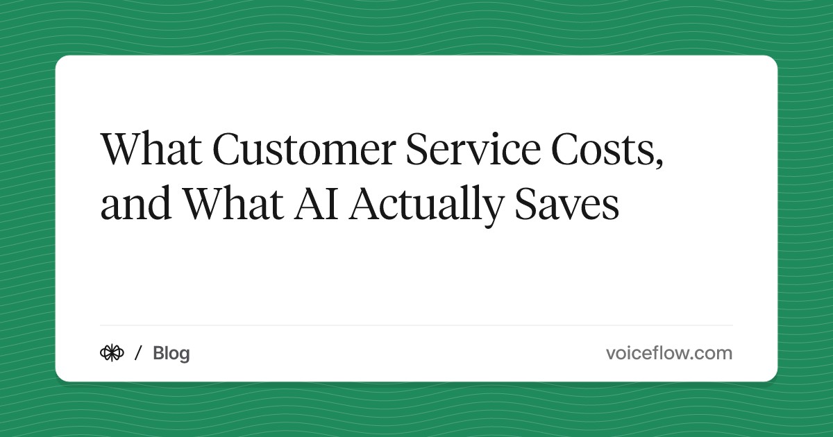 What Customer Service Costs, and What AI Actually Saves