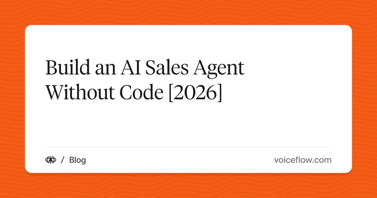 Build an AI Sales Agent Without Code [2026]