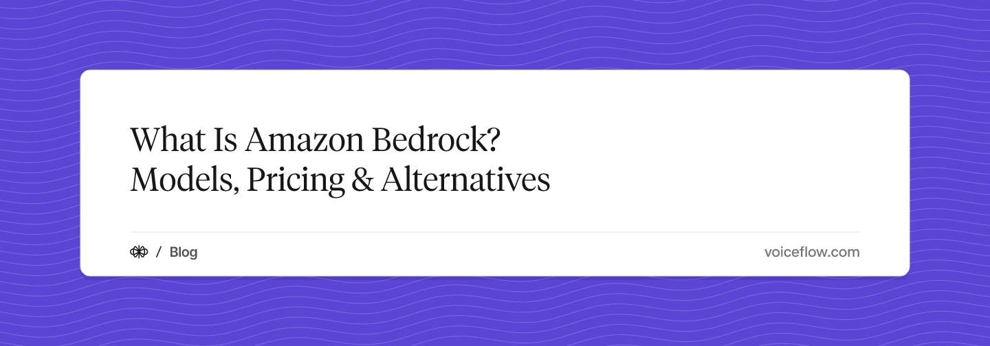 What Is Amazon Bedrock? Models, Pricing & Alternatives