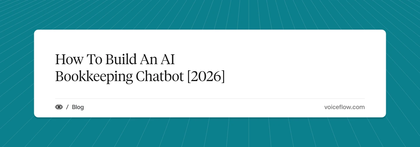How To Build An AI Bookkeeping Chatbot [2026]