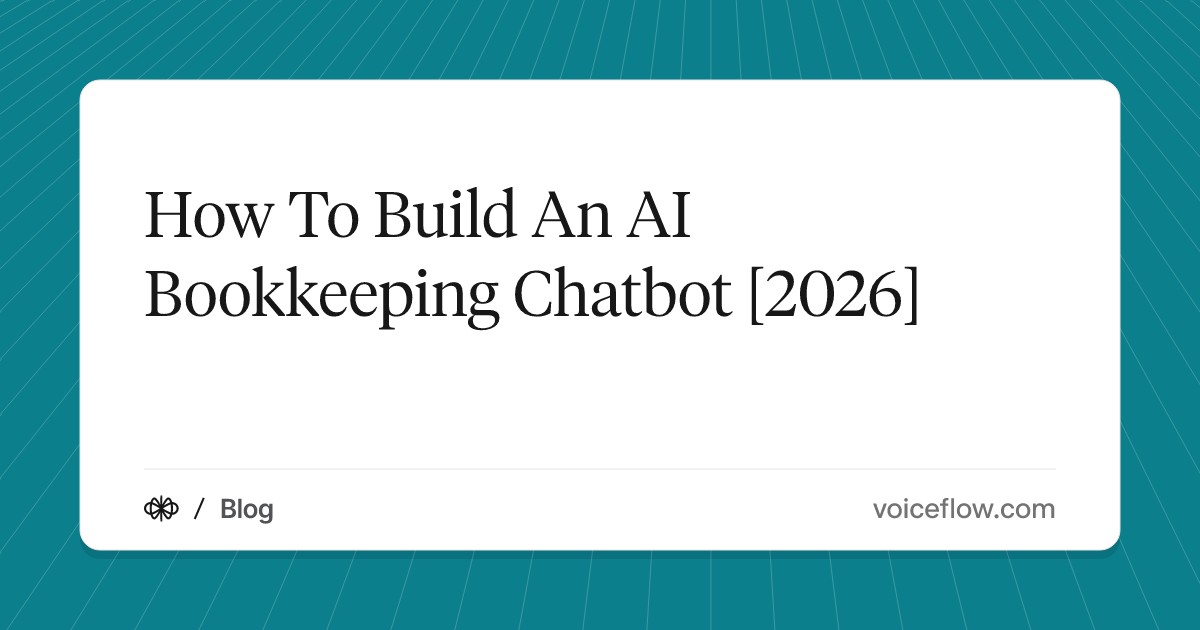 How To Build An AI Bookkeeping Chatbot [2026]