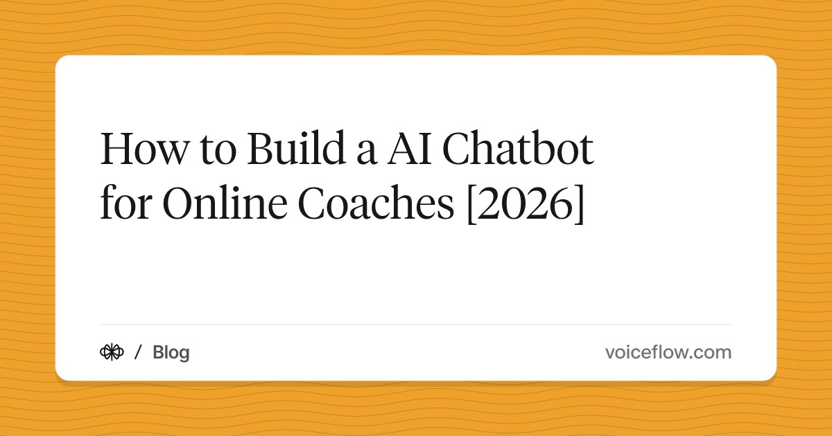 How to Build a AI Chatbot for Online Coaches [2026]