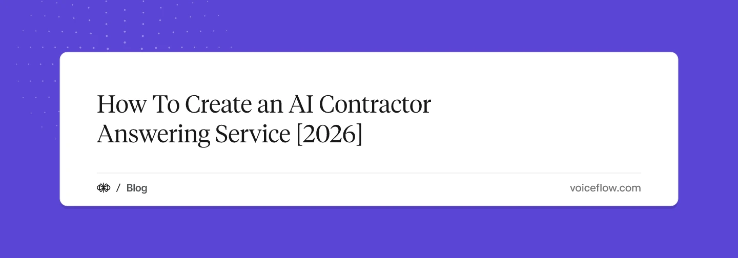 How To Create an AI Contractor Answering Service [2026]