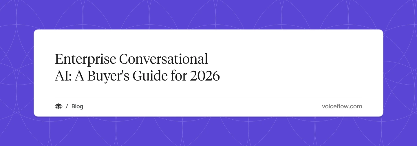 Enterprise Conversational AI: A Buyer's Guide for 2026