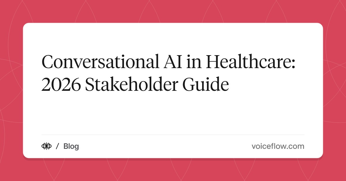 Conversational AI in Healthcare: 2026 Stakeholder Guide