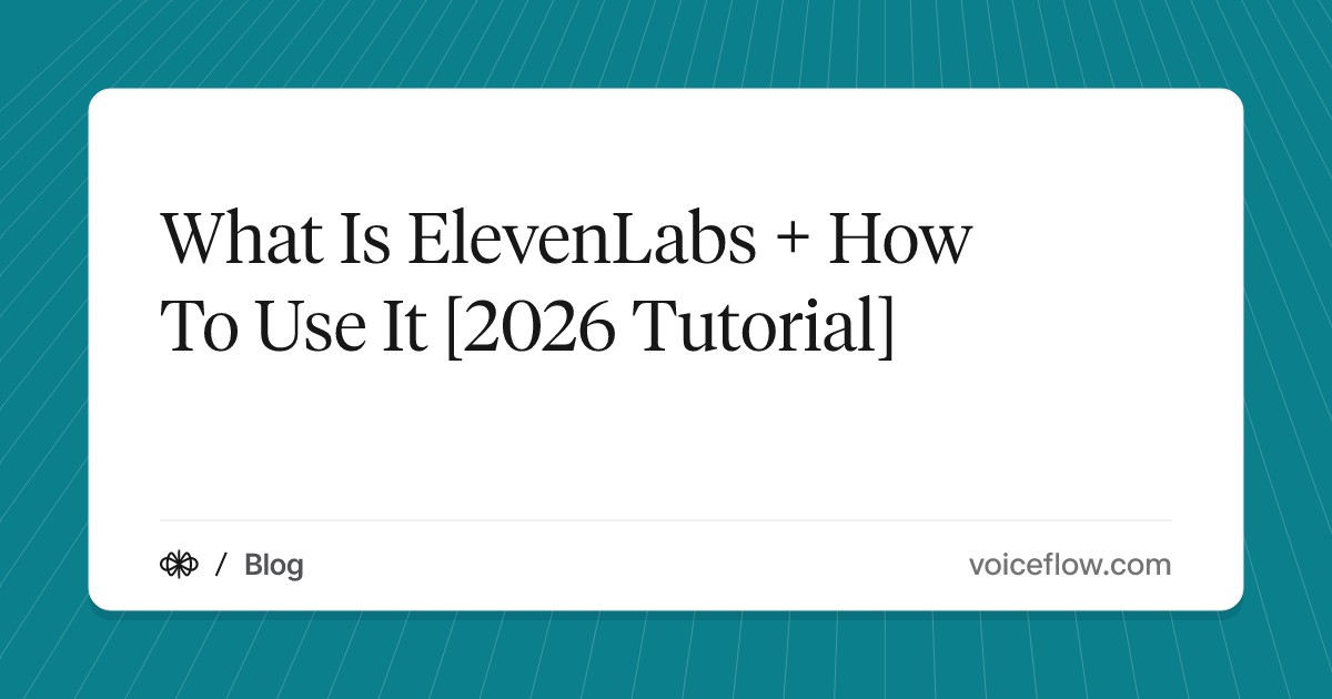 What Is ElevenLabs + How To Use It [2026 Tutorial]
