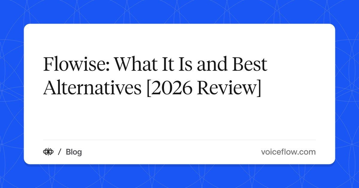 Flowise: What It Is and Best Alternatives [2026 Review]