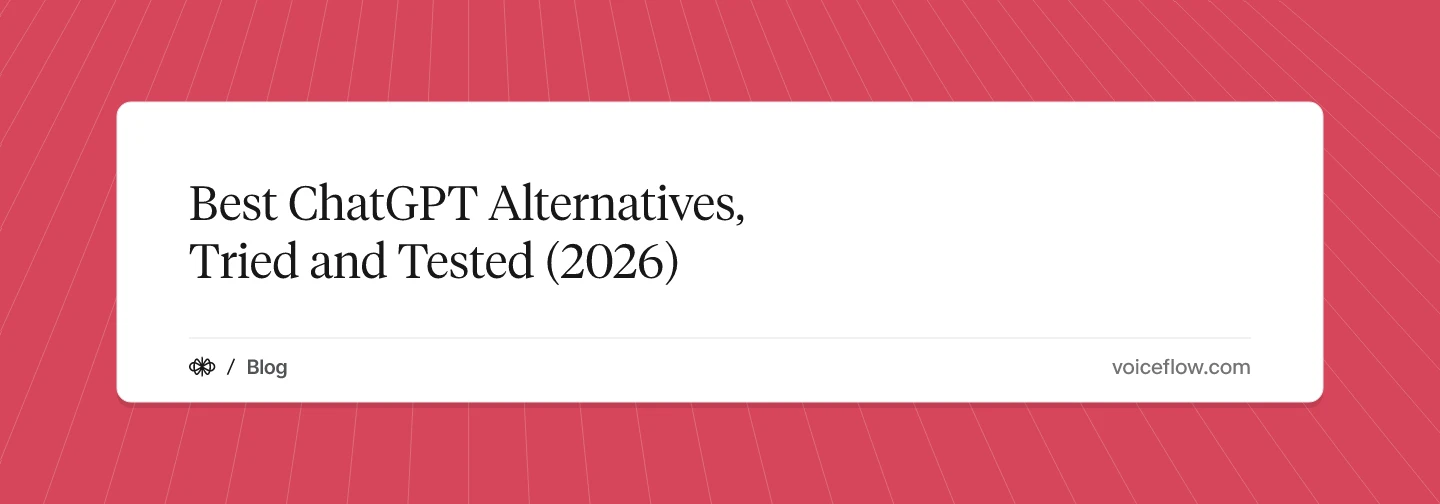 Best ChatGPT Alternatives, Tried and Tested (2026)