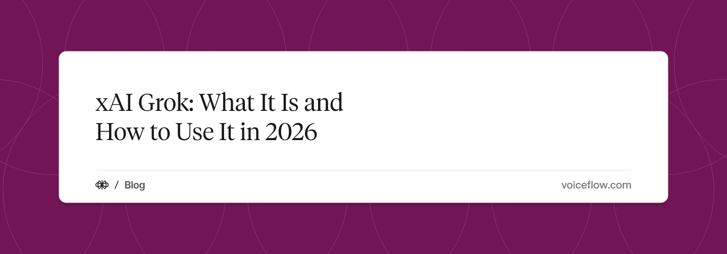 xAI Grok: What It Is and How to Use It in 2026