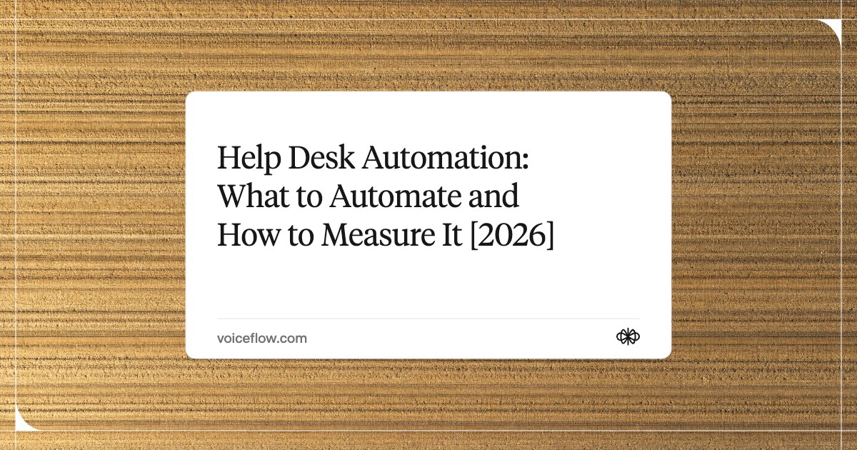 Help Desk Automation: What to Automate and How to Measure It [2026]