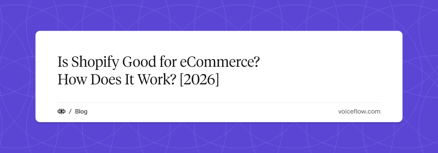 Is Shopify Good for eCommerce? How Does It Work? [2026]