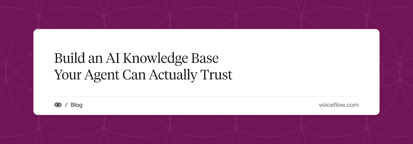 Build an AI Knowledge Base Your Agent Can Actually Trust