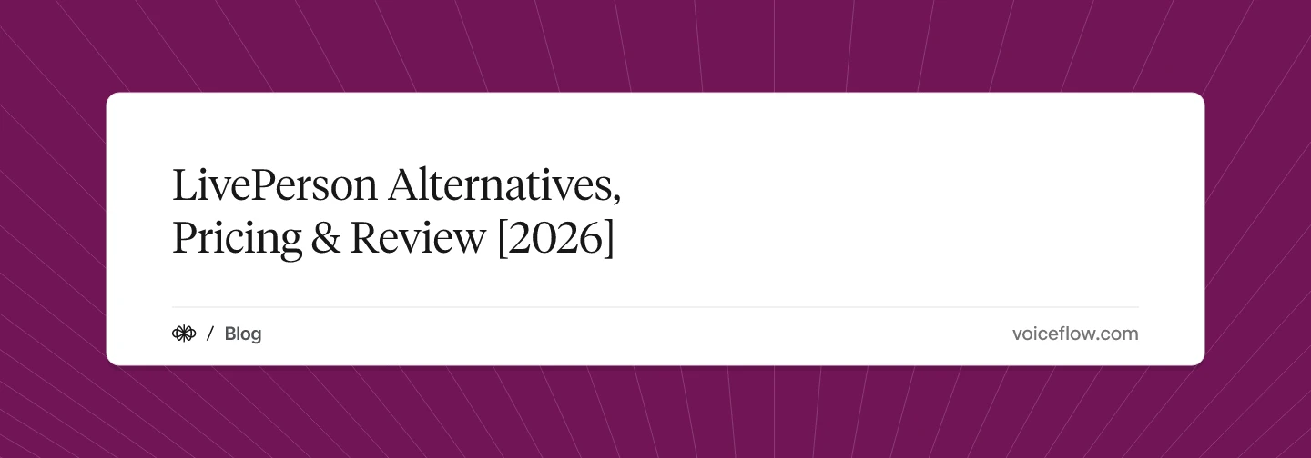LivePerson Alternatives, Pricing & Review [2026]