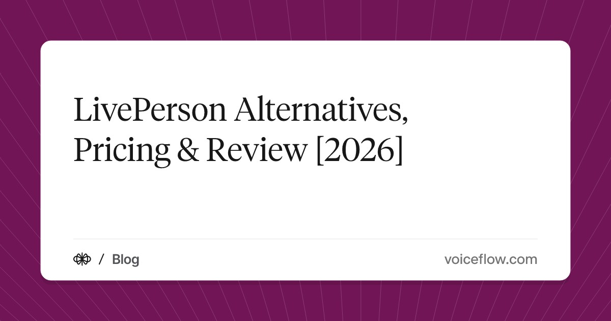 LivePerson Alternatives, Pricing & Review [2026]