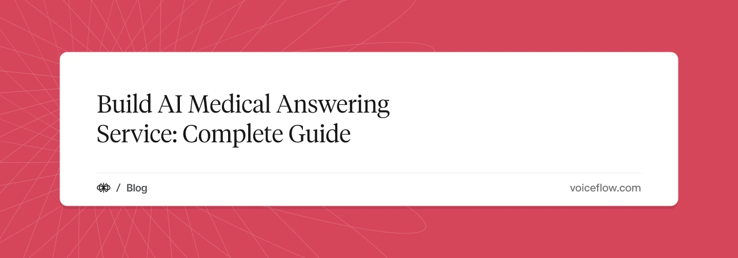 Build AI Medical Answering Service: Complete Guide