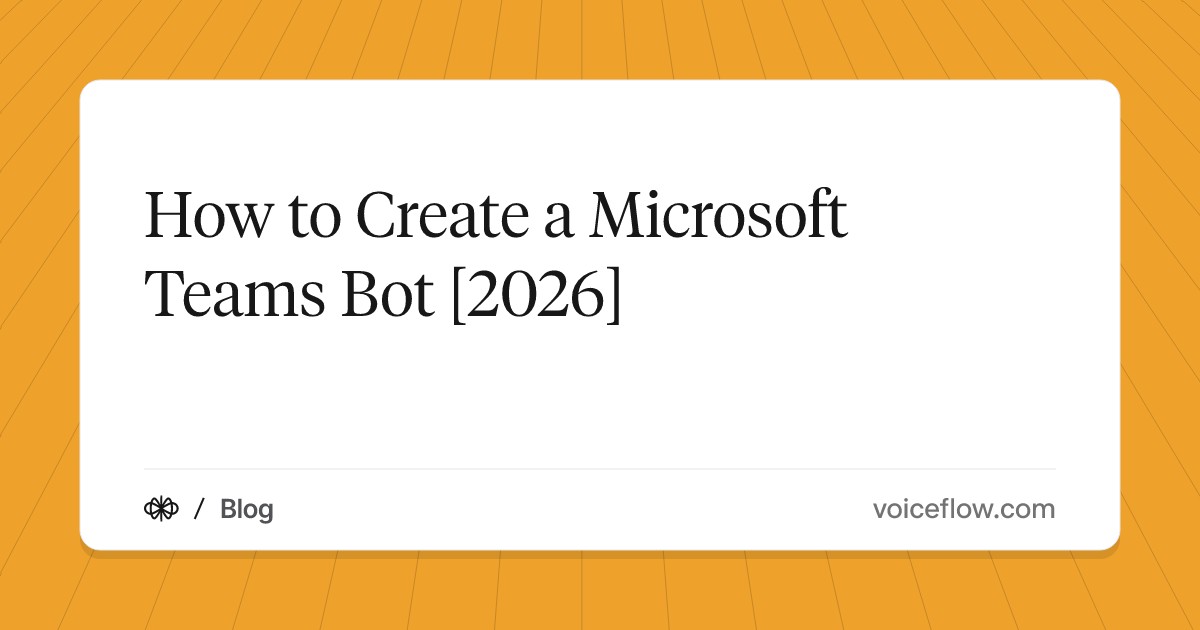 How to Create a Microsoft Teams Bot [2026]