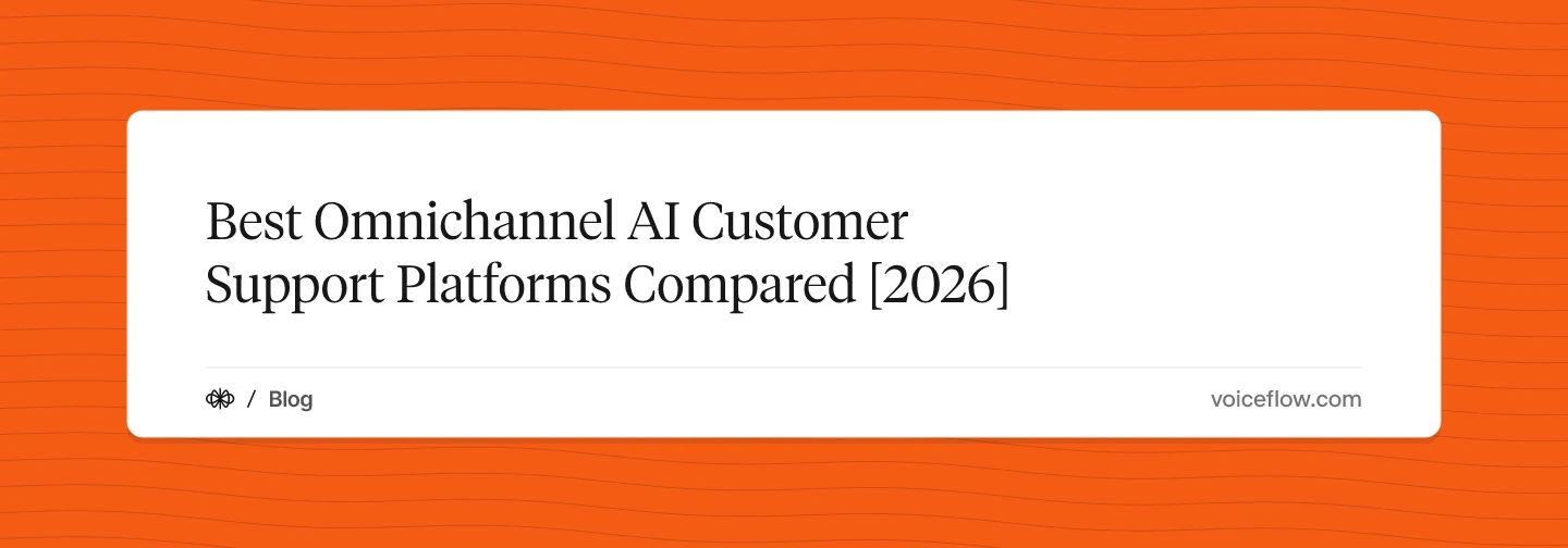 Best Omnichannel AI Customer Support Platforms Compared [2026]