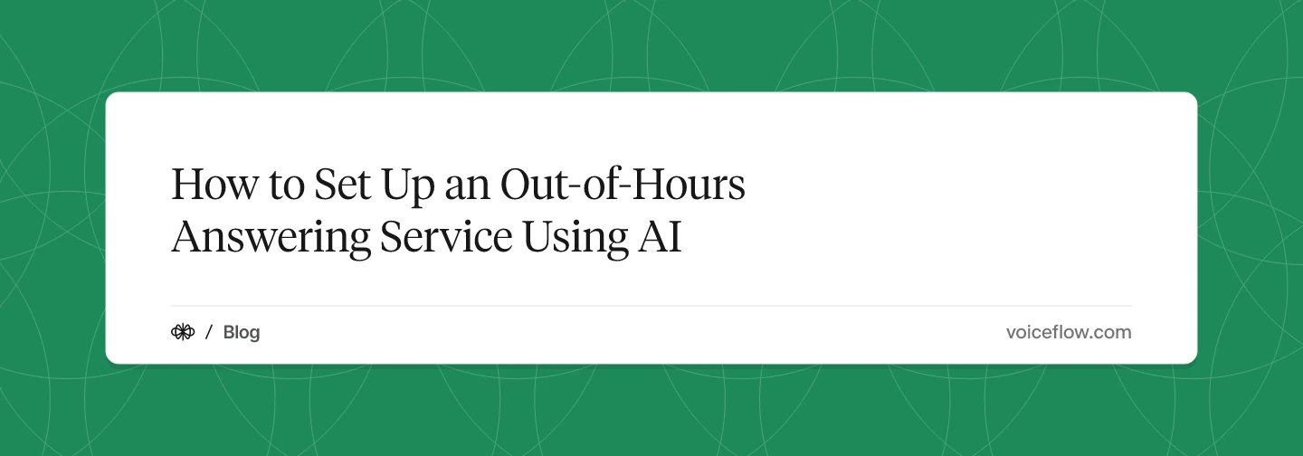 How to Set Up an Out-of-Hours Answering Service Using AI