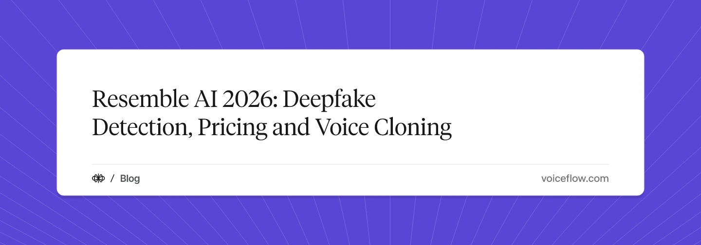 Resemble AI 2026: Deepfake Detection, Pricing and Voice Cloning