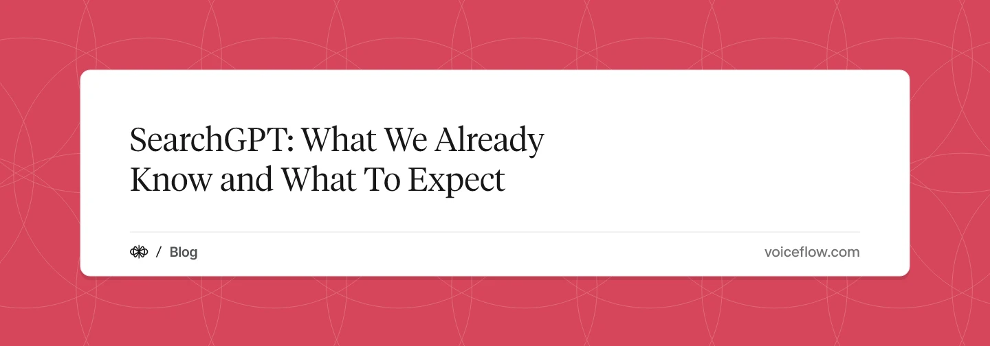 SearchGPT: What We Already Know and What To Expect
