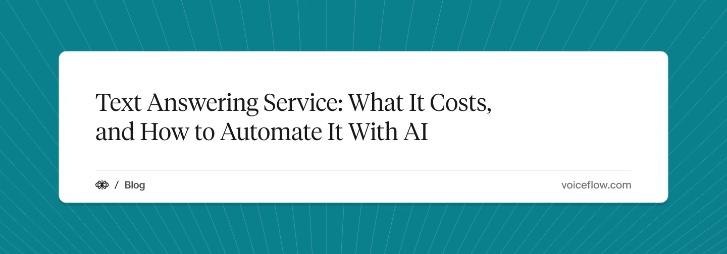 Text Answering Service: What It Costs, and How to Automate It With AI