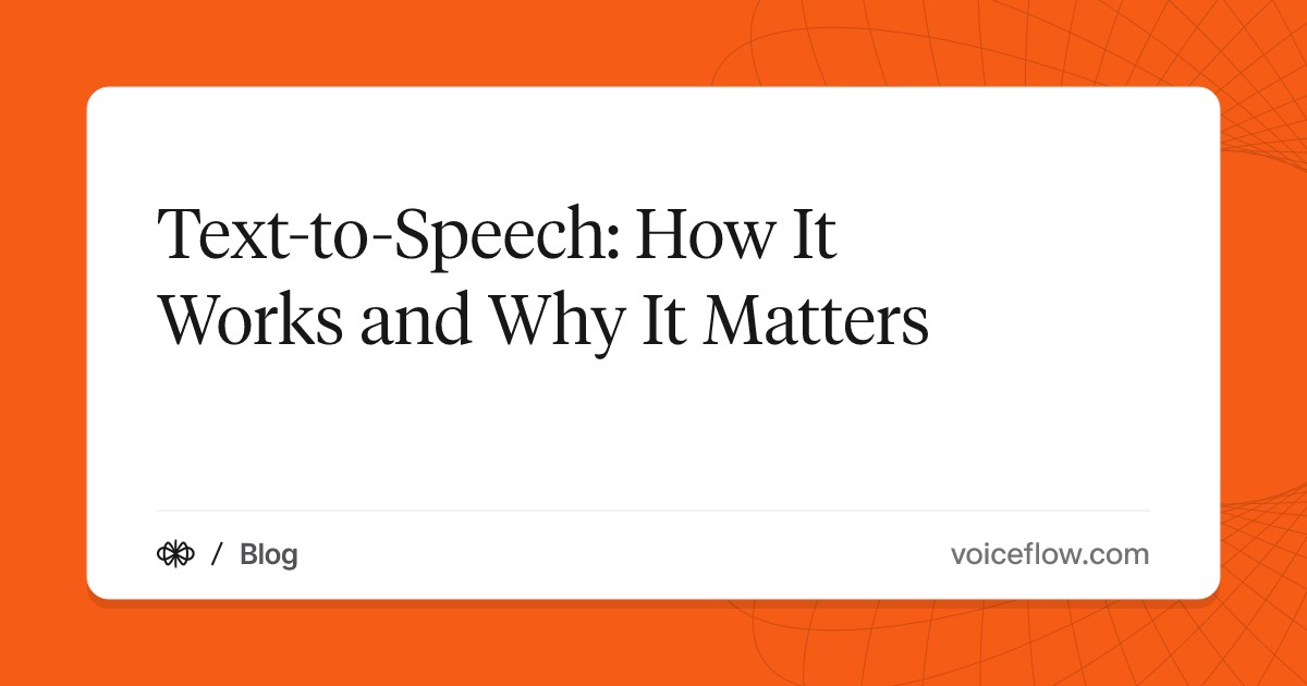 Text-to-Speech: How It Works and Why It Matters