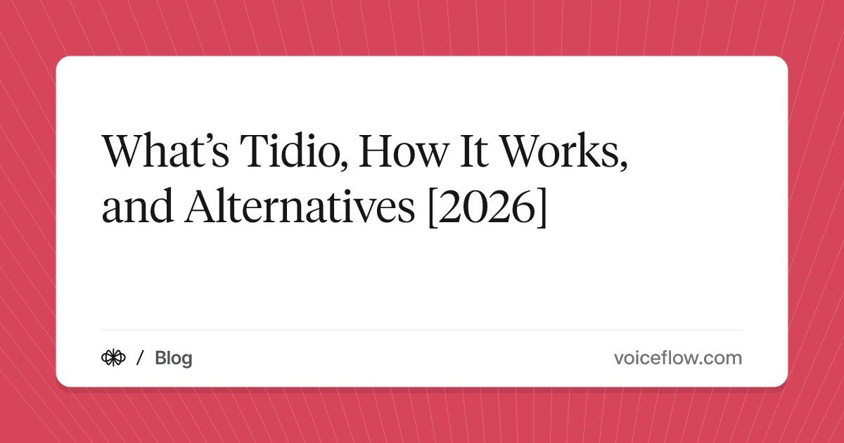 What’s Tidio, How It Works, and Alternatives [2026]