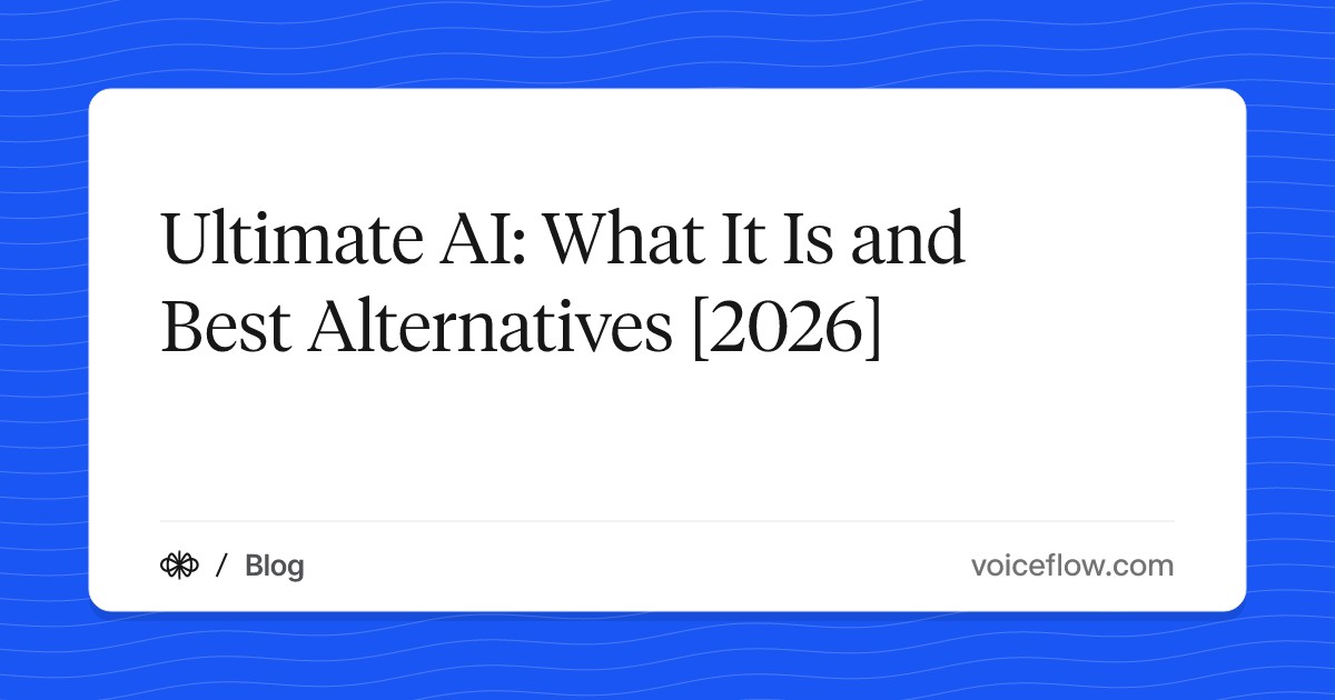 Ultimate AI: What It Is and Best Alternatives [2026]