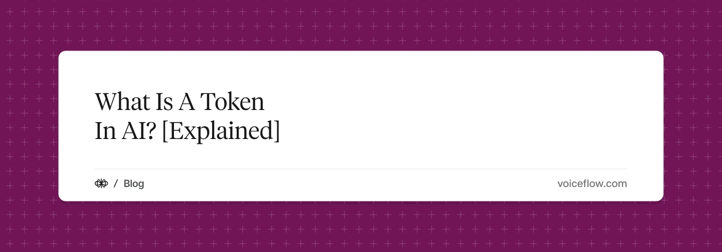 What Is A Token In AI? [Explained]
