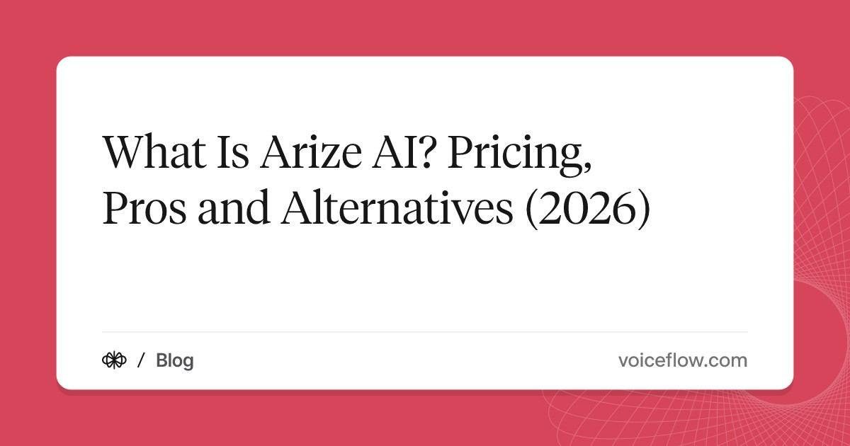 What Is Arize AI? Pricing, Pros and Alternatives (2026)