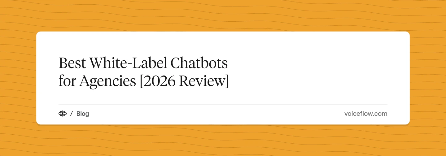 Best White-Label Chatbots for Agencies [2026 Review]