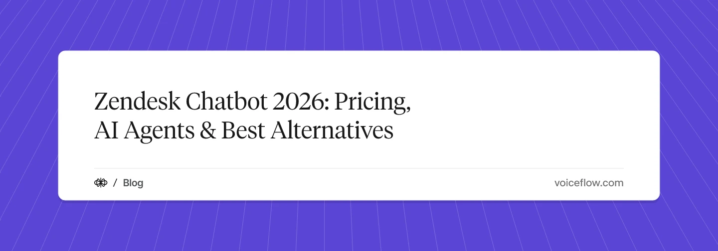 Zendesk Chatbot 2026: Pricing, AI Agents & Best Alternatives