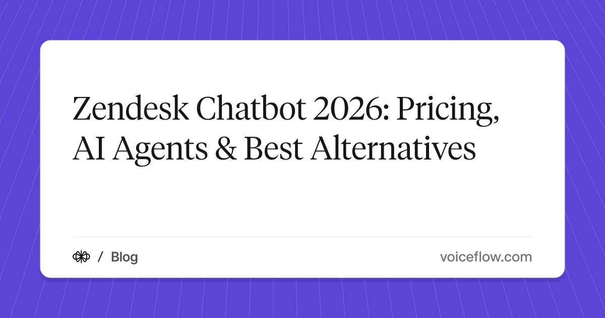 Zendesk Chatbot 2026: Pricing, AI Agents & Best Alternatives
